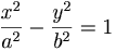 \frac{x^2}{a^2}-\frac{y^2}{b^2}=1